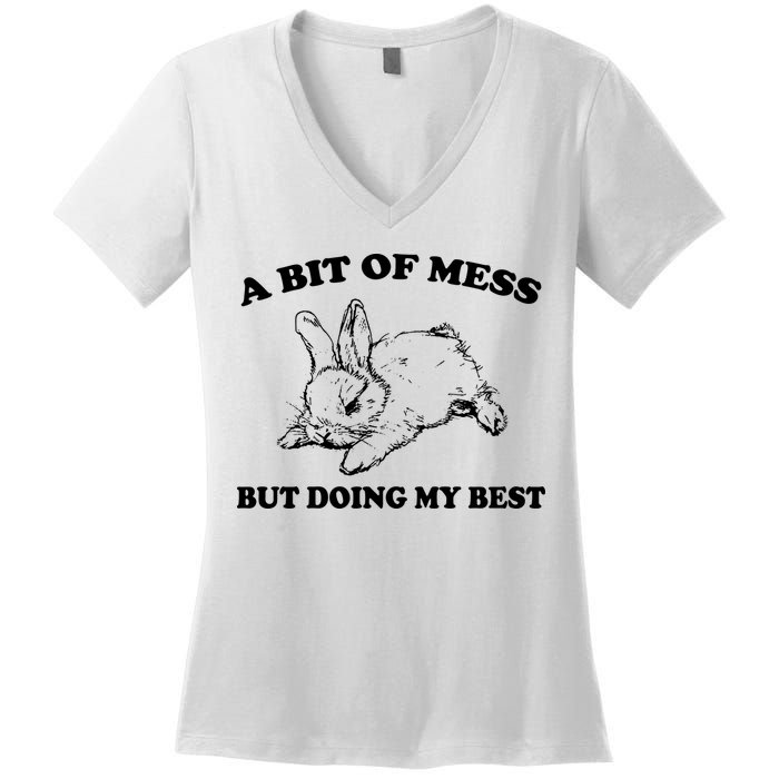 A Bit Of A Mess But Doing My Best Retro Funny Rabbit Women's V-Neck T-Shirt