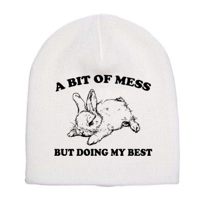 A Bit Of A Mess But Doing My Best Retro Funny Rabbit Short Acrylic Beanie