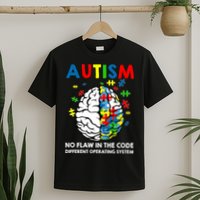 Autism Brain Operating System T-Shirt