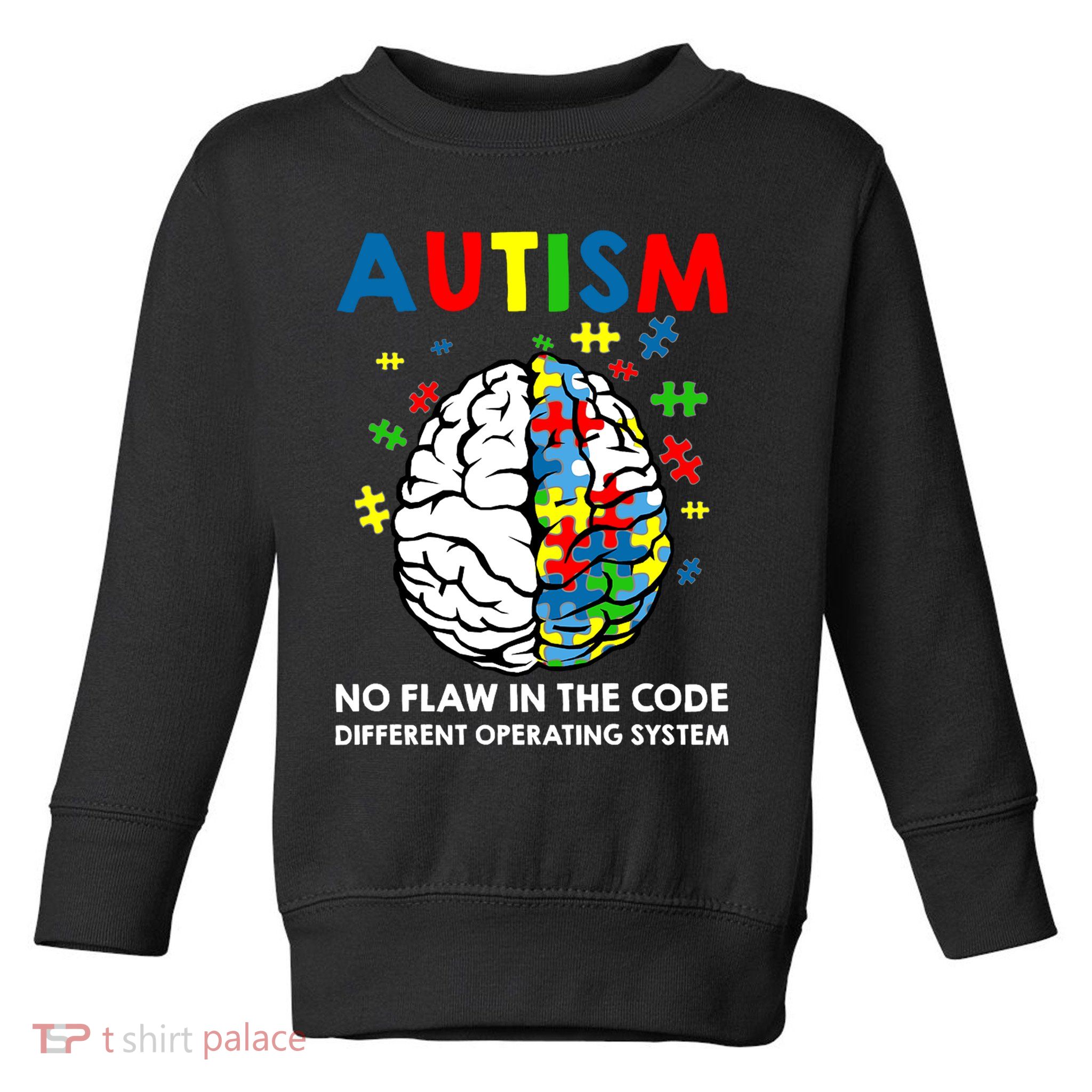 Autism Brain Operating System Toddler Sweatshirt