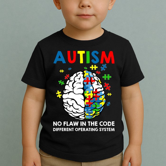 Autism Brain Operating System Toddler T-Shirt