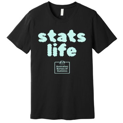 Australian Bureau Of Statistics Stats Life Premium T-Shirt