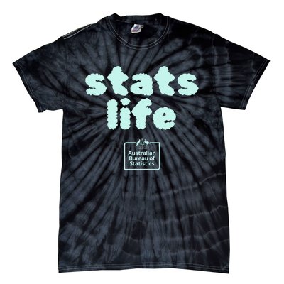 Australian Bureau Of Statistics Stats Life Tie-Dye T-Shirt