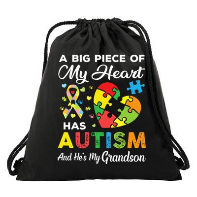 A Big Piece Of My Heart Has Autism and He's My Grandson Drawstring Bag