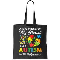A Big Piece Of My Heart Has Autism and He's My Grandson Bag