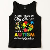 A Big Piece Of My Heart Has Autism and He's My Grandson Tank Top