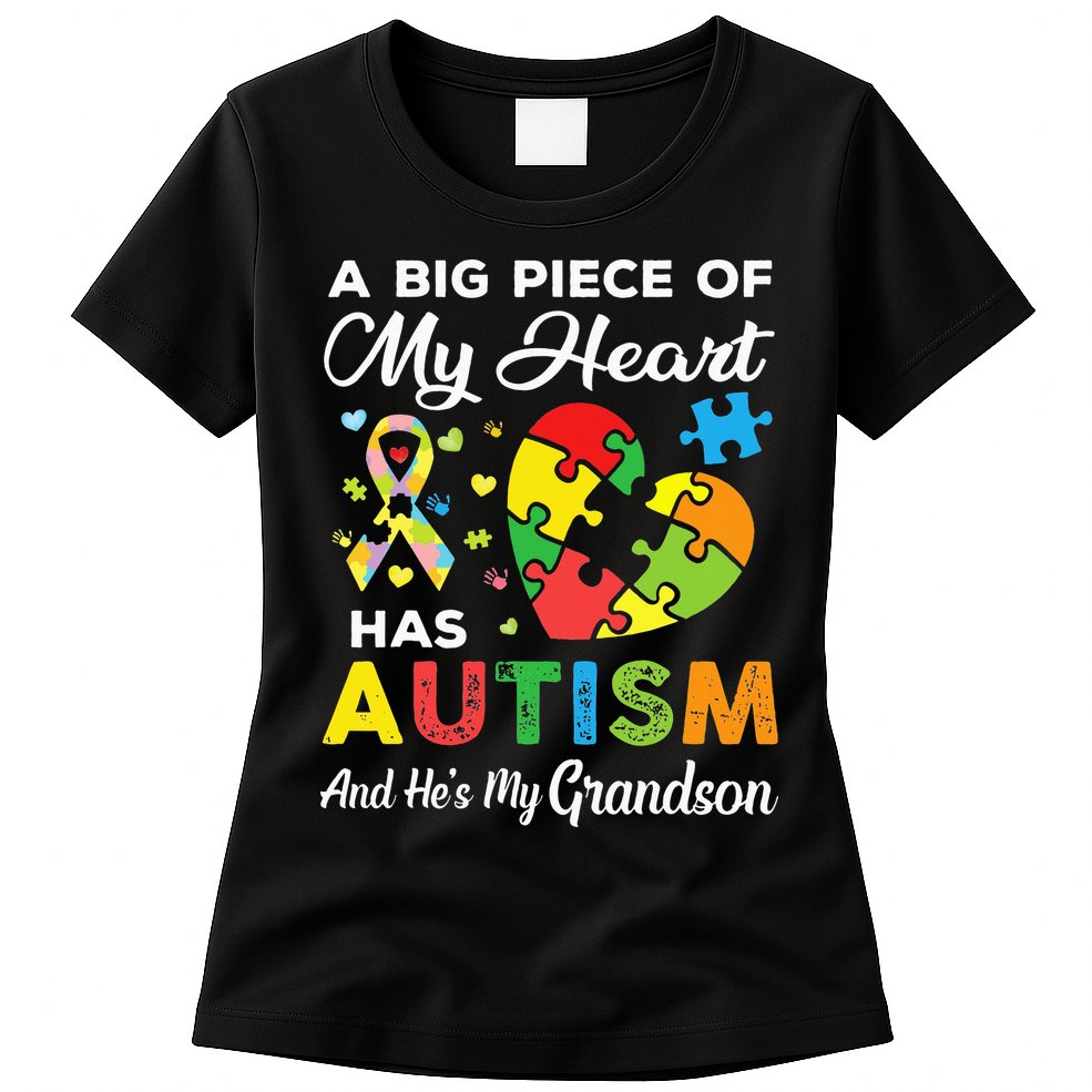 A Big Piece Of My Heart Has Autism and He's My Grandson Womens T-Shirt