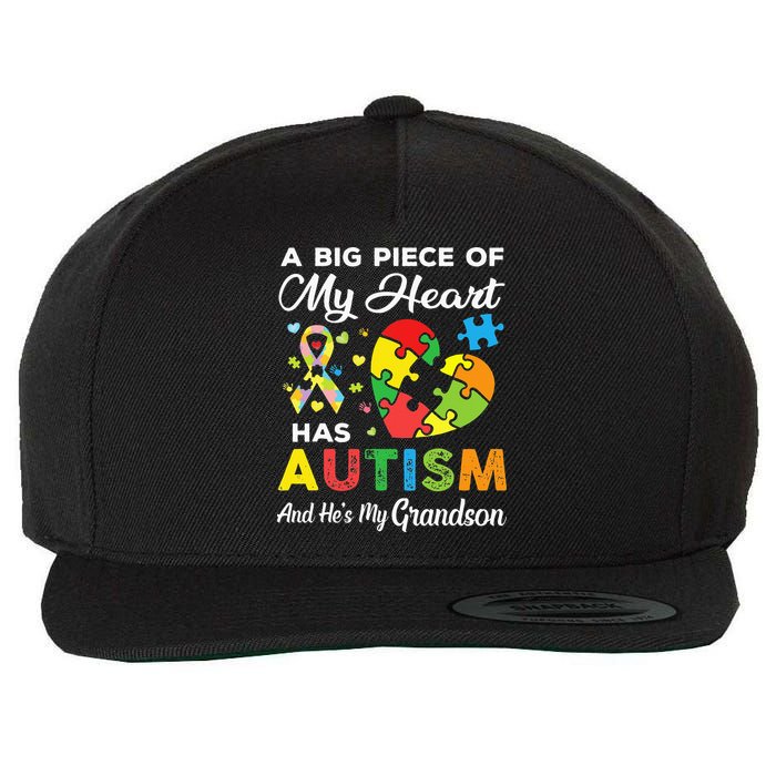 A Big Piece Of My Heart Has Autism and He's My Grandson Wool Snapback Cap