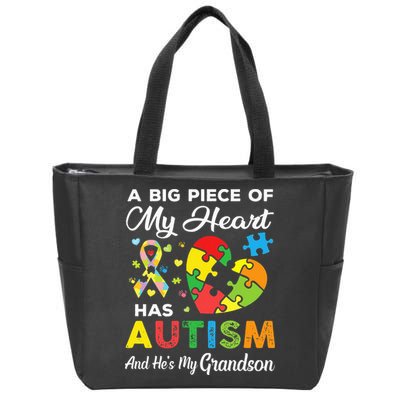 A Big Piece Of My Heart Has Autism and He's My Grandson Zip Tote Bag