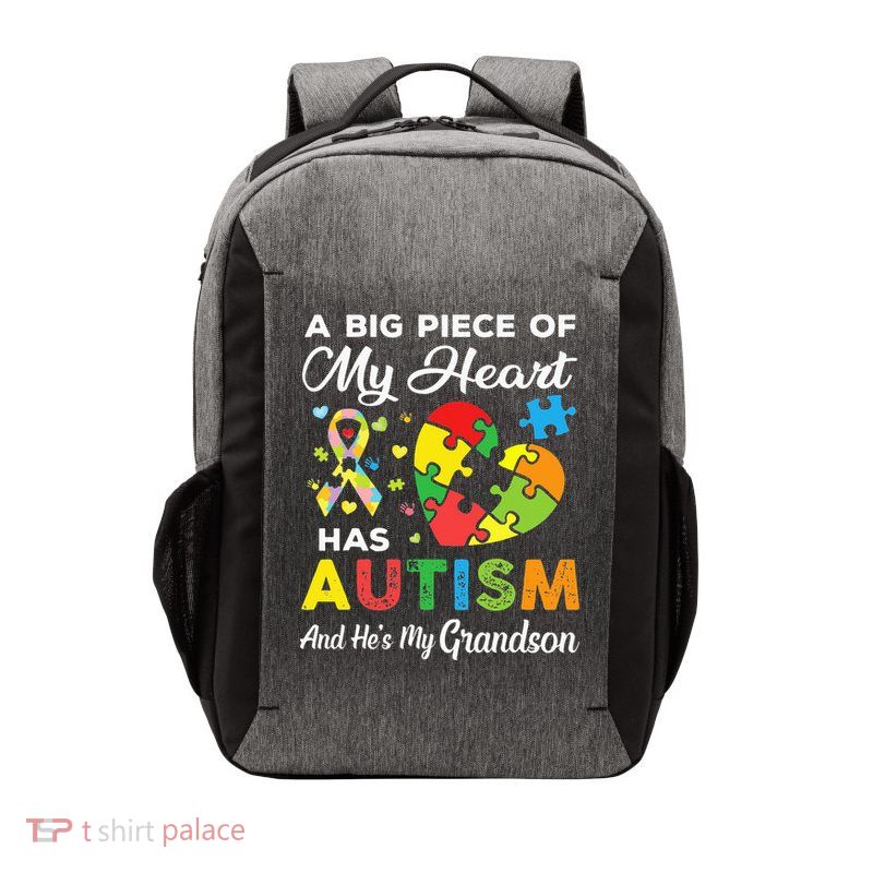 A Big Piece Of My Heart Has Autism and He's My Grandson Vector Backpack