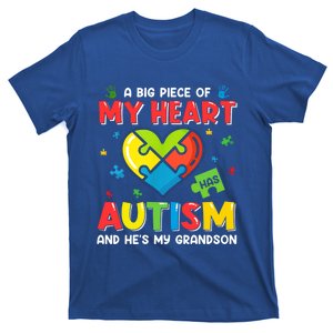 A Big Piece Of My Heart Has Autism And He's My Grandson Gift Great Gift T-Shirt