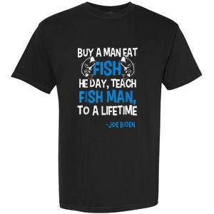 Anti Biden Political Impeach Biden Buy A Man Eat Fish Garment-Dyed Heavyweight T-Shirt