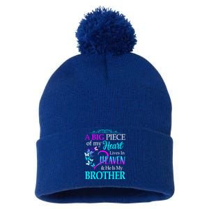 A Big Piece Of My Heart Live In Heaven He Is My Brother Great Gift Pom Pom 12in Knit Beanie