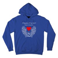 A Big Piece Of My Heart Lives In Heaven He Is My Step Dad Cute Gift Hoodie