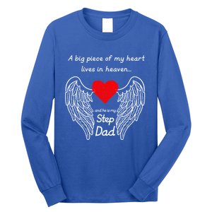 A Big Piece Of My Heart Lives In Heaven He Is My Step Dad Cute Gift Long Sleeve Shirt