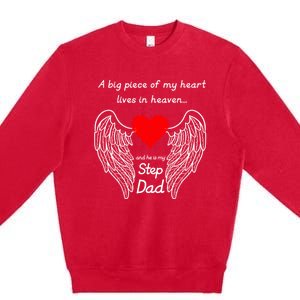 A Big Piece Of My Heart Lives In Heaven He Is My Step Dad Cute Gift Premium Crewneck Sweatshirt