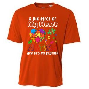 A Big Piece Of My Heart Has Autism And Hes My Brother Gift Cooling Performance Crew T-Shirt