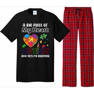 A Big Piece Of My Heart Has Autism And Hes My Brother Gift Pajama Set