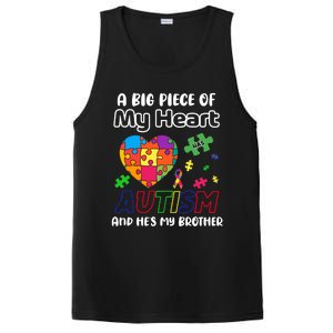 A Big Piece Of My Heart Has Autism And Hes My Brother Gift PosiCharge Competitor Tank