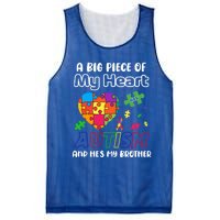 A Big Piece Of My Heart Has Autism And Hes My Brother Gift Mesh Reversible Basketball Jersey Tank