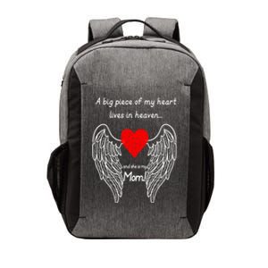 A Big Piece Of My Heart Lives In Heaven She Is My Mom Cool Gift Vector Backpack