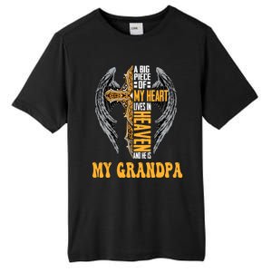 A Big Piece Of My Heart Lives In Heaven And He Is My Grandpa Funny Gift Tall Fusion ChromaSoft Performance T-Shirt