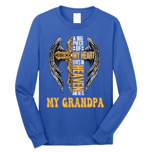 A Big Piece Of My Heart Lives In Heaven And He Is My Grandpa Funny Gift Long Sleeve Shirt