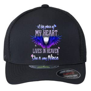 A Big Piece Of My Heart Lives In Heaven She Is My Niece Flexfit Unipanel Trucker Cap