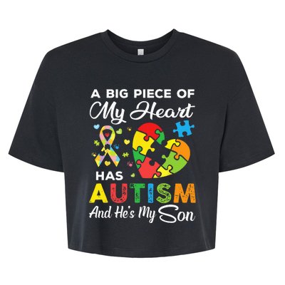 A Big Piece Of My Heart Has Autism And Hes My Son Bella+Canvas Jersey Crop Tee