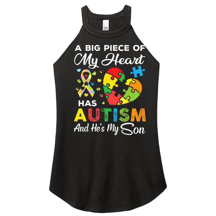 A Big Piece Of My Heart Has Autism And Hes My Son Women’s Perfect Tri Rocker Tank