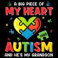 A Big Piece Of My Heart Has Autism And He's My Grandson Gift Sustainable Bucket Hat