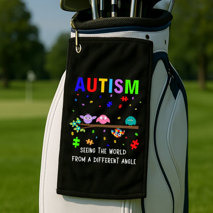 Autism Bird Puzzle Seeing The World From A Different Angle Gift Golf Towel
