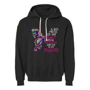 A Big Piece Of My Heart Lives In Heaven She Is My Daughter Garment-Dyed Fleece Hoodie