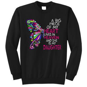 A Big Piece Of My Heart Lives In Heaven She Is My Daughter Sweatshirt