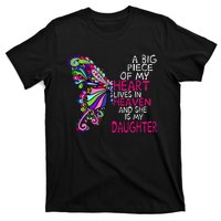 A Big Piece Of My Heart Lives In Heaven She Is My Daughter T-Shirt