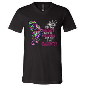 A Big Piece Of My Heart Lives In Heaven She Is My Daughter V-Neck T-Shirt