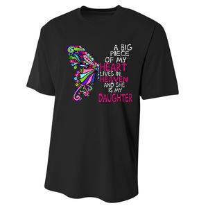 A Big Piece Of My Heart Lives In Heaven She Is My Daughter Performance Sprint T-Shirt