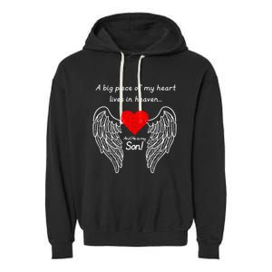 A Big Piece Of My Heart Is In Heaven And He Is My Son Great Gift Garment-Dyed Fleece Hoodie