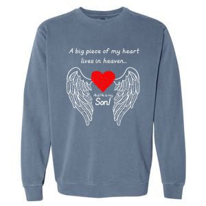 A Big Piece Of My Heart Is In Heaven And He Is My Son Great Gift Garment-Dyed Sweatshirt