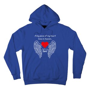 A Big Piece Of My Heart Is In Heaven And He Is My Son Great Gift Hoodie