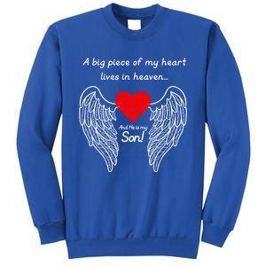 A Big Piece Of My Heart Is In Heaven And He Is My Son Great Gift Sweatshirt