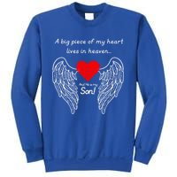 A Big Piece Of My Heart Is In Heaven And He Is My Son Great Gift Sweatshirt