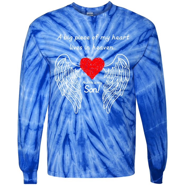 A Big Piece Of My Heart Is In Heaven And He Is My Son Great Gift Tie-Dye Long Sleeve Shirt