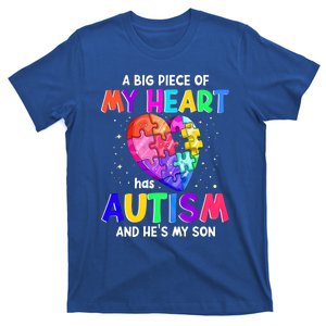 A Big Piece Of My Heart Has Autism And He's My Son Cute Gift T-Shirt