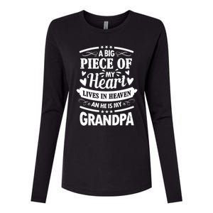 A Big Piece Of My Heart Lives In Heaven And He Is My Grandpa Funny Gift Womens Cotton Relaxed Long Sleeve T-Shirt