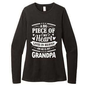 A Big Piece Of My Heart Lives In Heaven And He Is My Grandpa Funny Gift Womens CVC Long Sleeve Shirt