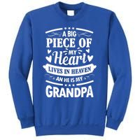 A Big Piece Of My Heart Lives In Heaven And He Is My Grandpa Funny Gift Sweatshirt