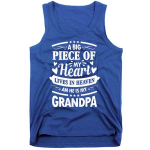 A Big Piece Of My Heart Lives In Heaven And He Is My Grandpa Funny Gift Tank Top