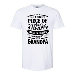 A Big Piece Of My Heart Lives In Heaven And He Is My Grandpa Funny Gift Softstyle CVC T-Shirt