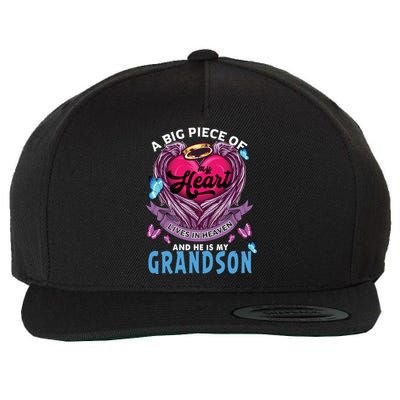 A Big Piece Of My Heart Lives In Heaven He Is My Grandson Funny Gift Wool Snapback Cap